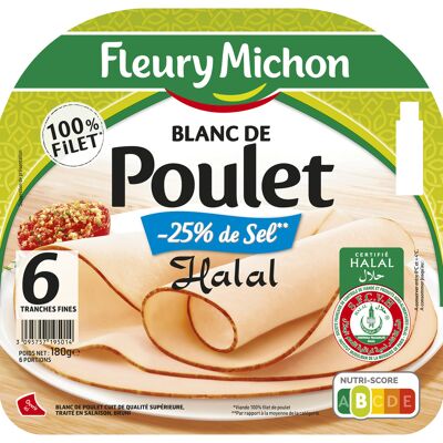 6 tr. fines blanc de poulet, - 25 % de sel - halal (Fleury Michon)